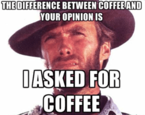 Coffee And Opinions