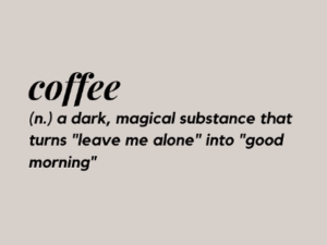 Coffee The Dictionary Definition