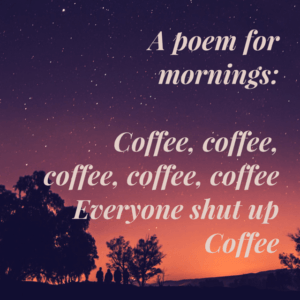Morning Coffee Poem