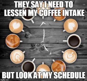 My Coffee Schedule
