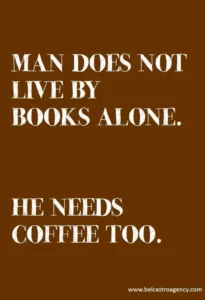 One Needs More Than Coffee...