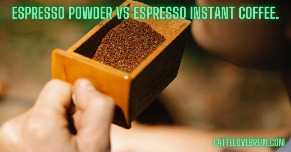 Espresso Powder vs Espresso Instant Coffee.