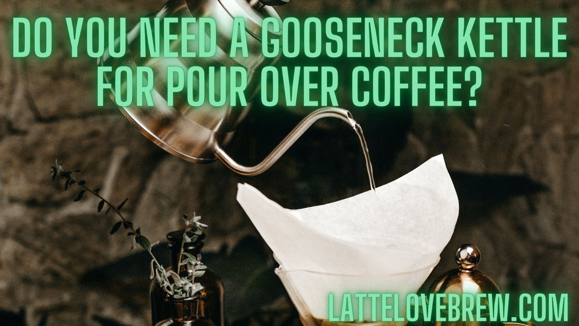 6 Reasons You Need A Gooseneck Kettle For Pour Over Coffee – Rogue