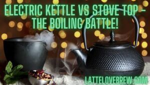 Electric Kettle Vs Stove Top - The Boiling Battle!