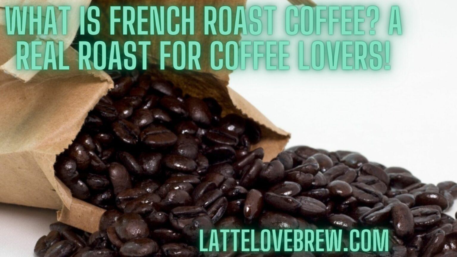 what is french roast coffee        
        <figure class=